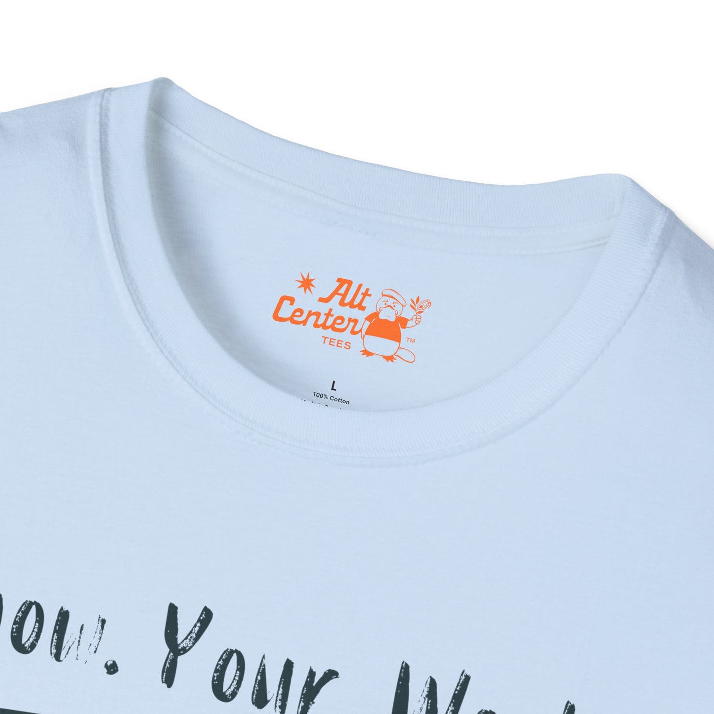 Show You Work - Unisex Tee